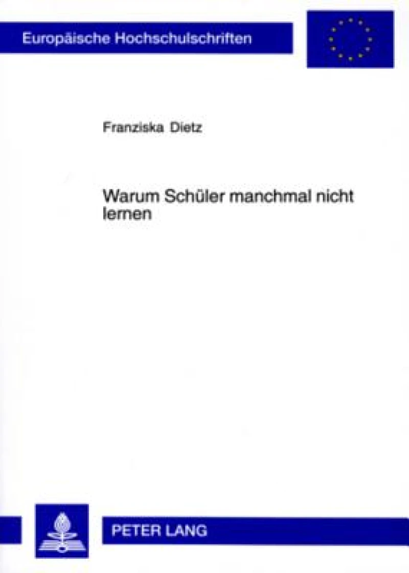 Warum Schueler manchmal nicht lernen