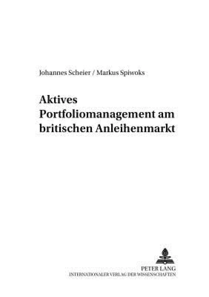 Aktives Portfoliomanagement Am Britischen Anleihenmarkt