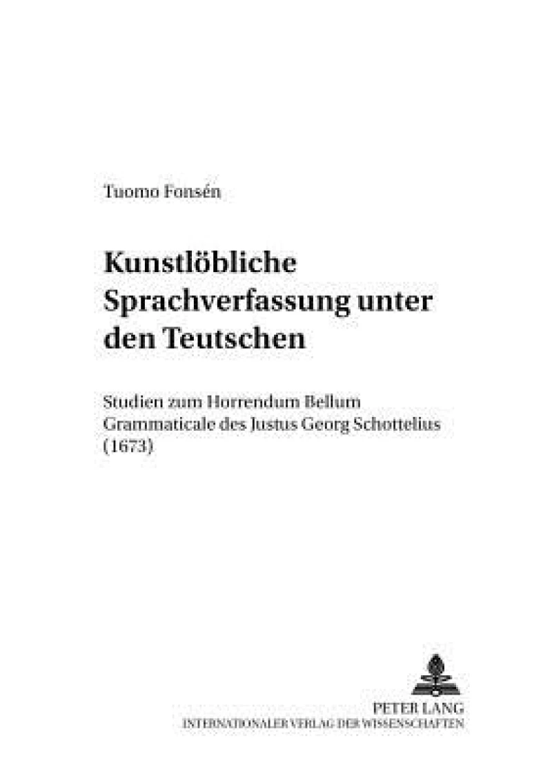 «Kunstloebliche Sprachverfassung unter den Teutschen»