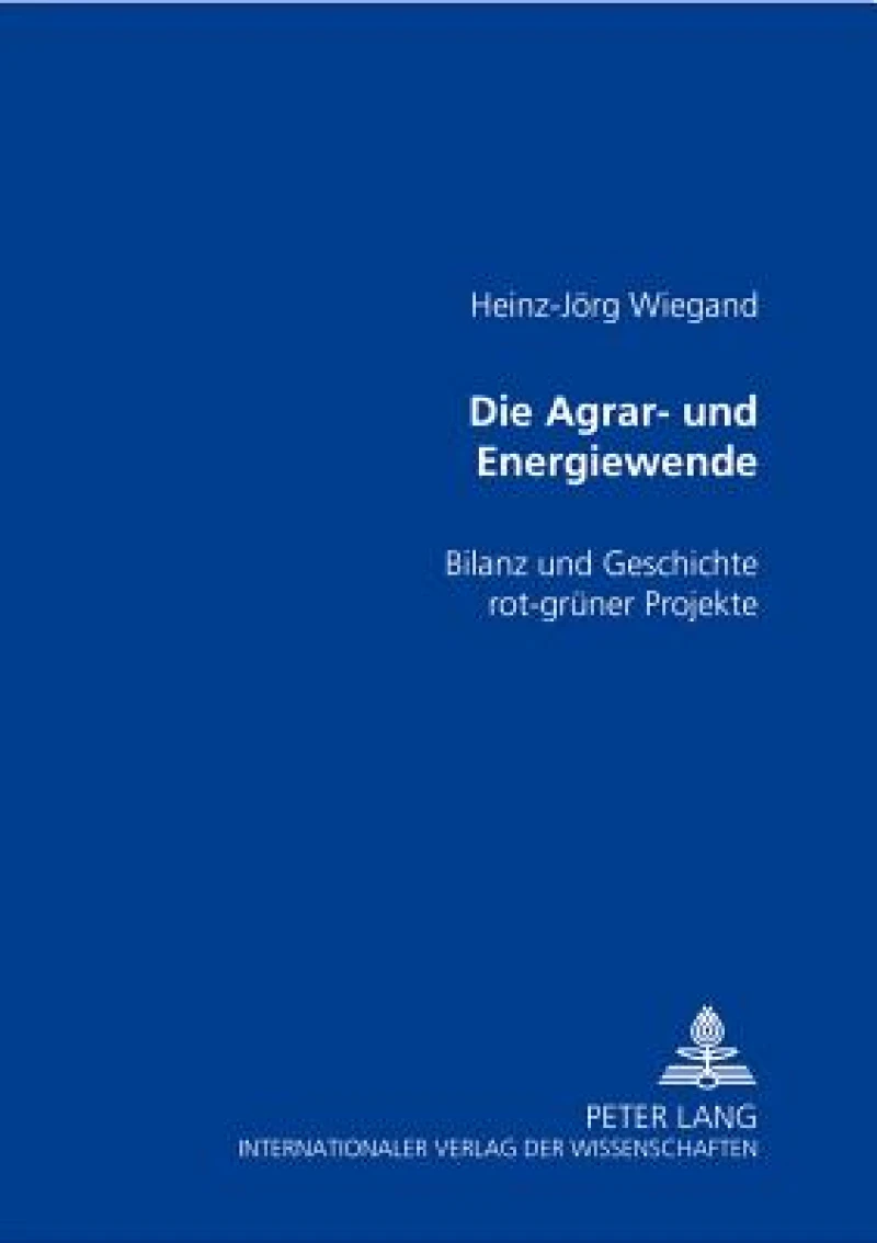 Die Agrar- und Energiewende