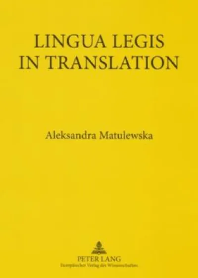 Lingua Legis in Translation