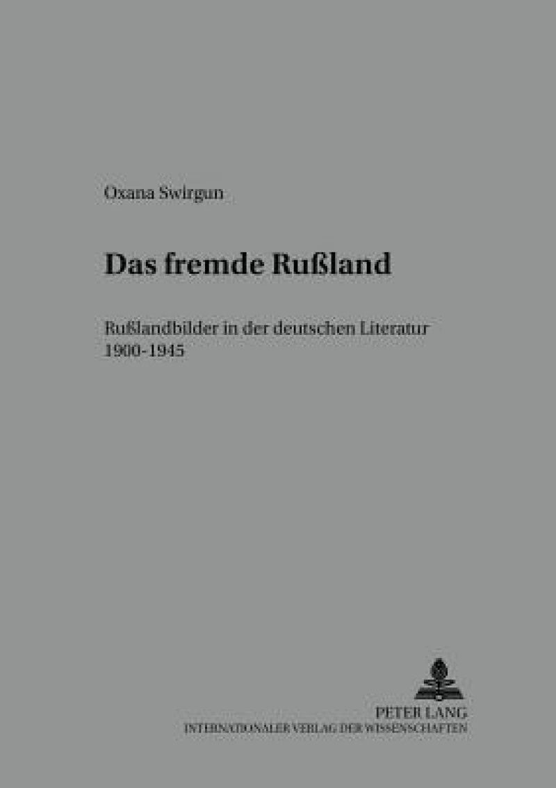 Das fremde Rußland
