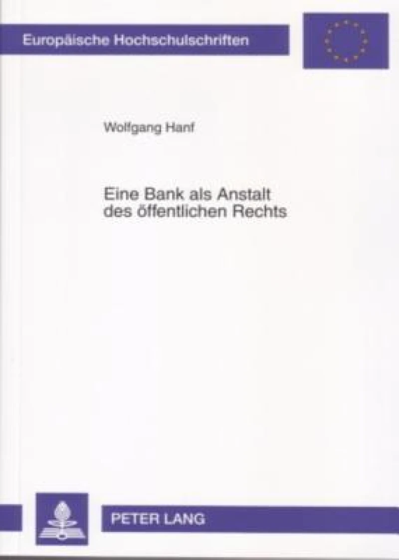 Eine Bank ALS Anstalt Des Oeffentlichen Rechts