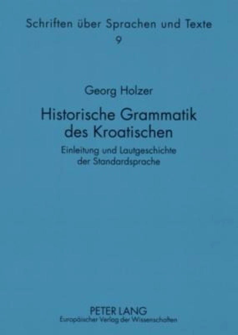 Historische Grammatik des Kroatischen