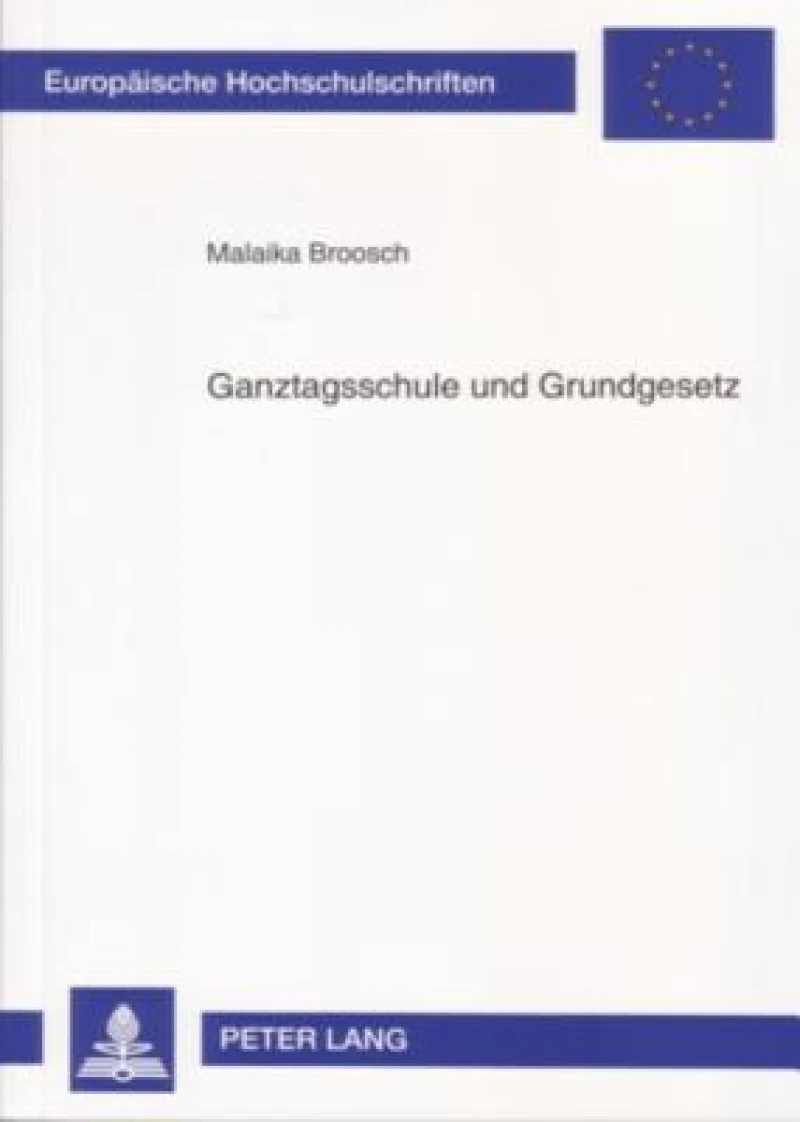 Ganztagsschule und Grundgesetz