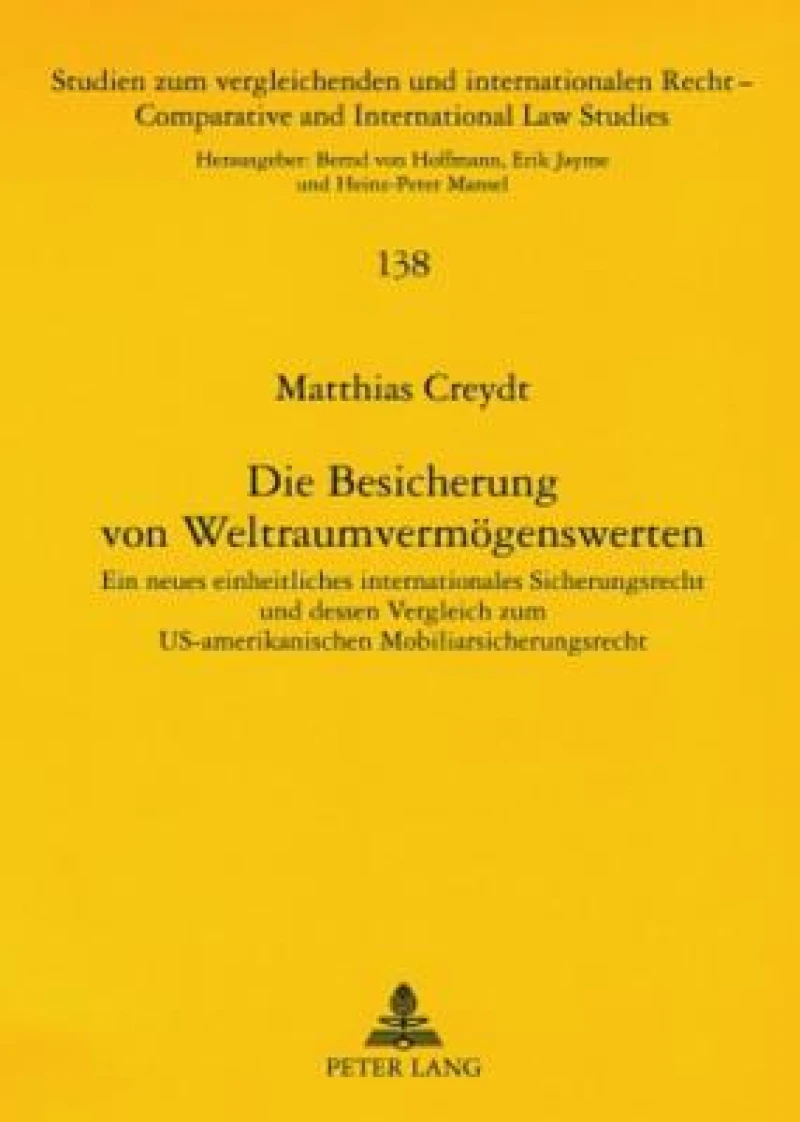 Die Besicherung von Weltraumvermoegenswerten