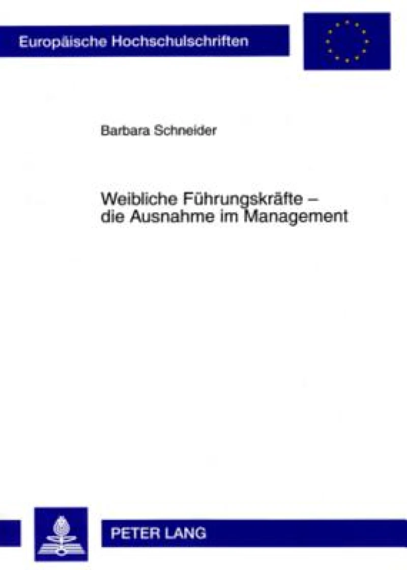 Weibliche Fuehrungskraefte – die Ausnahme im Management