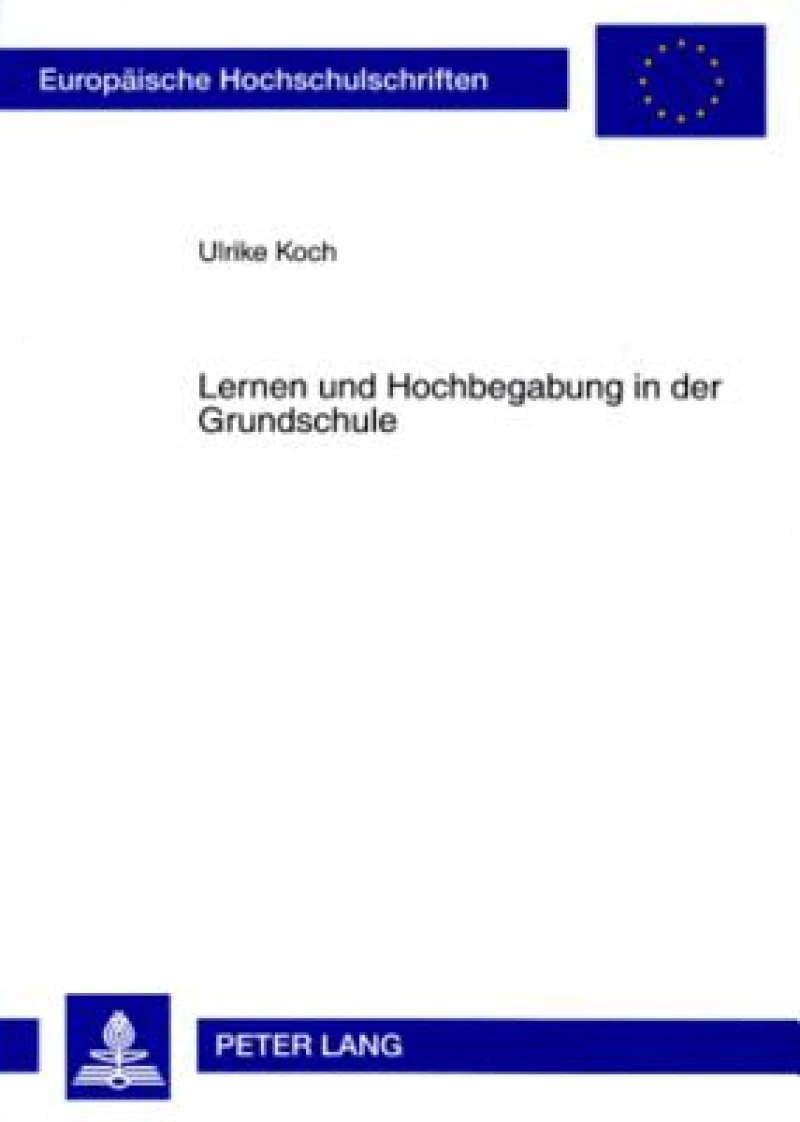 Lernen und Hochbegabung in der Grundschule