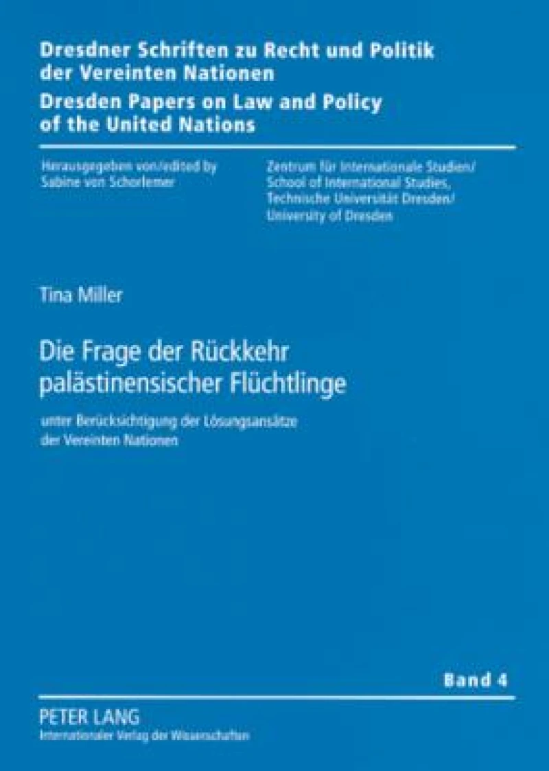Die Frage der Rueckkehr palaestinensischer Fluechtlinge