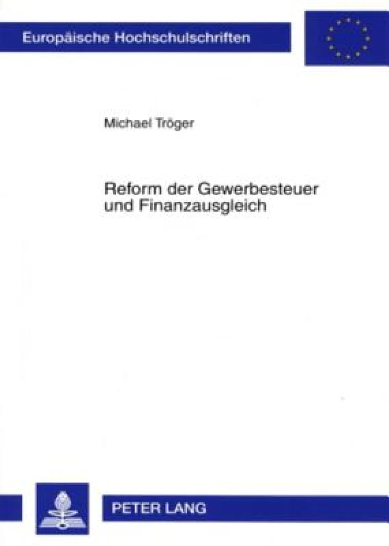 Reform der Gewerbesteuer und Finanzausgleich