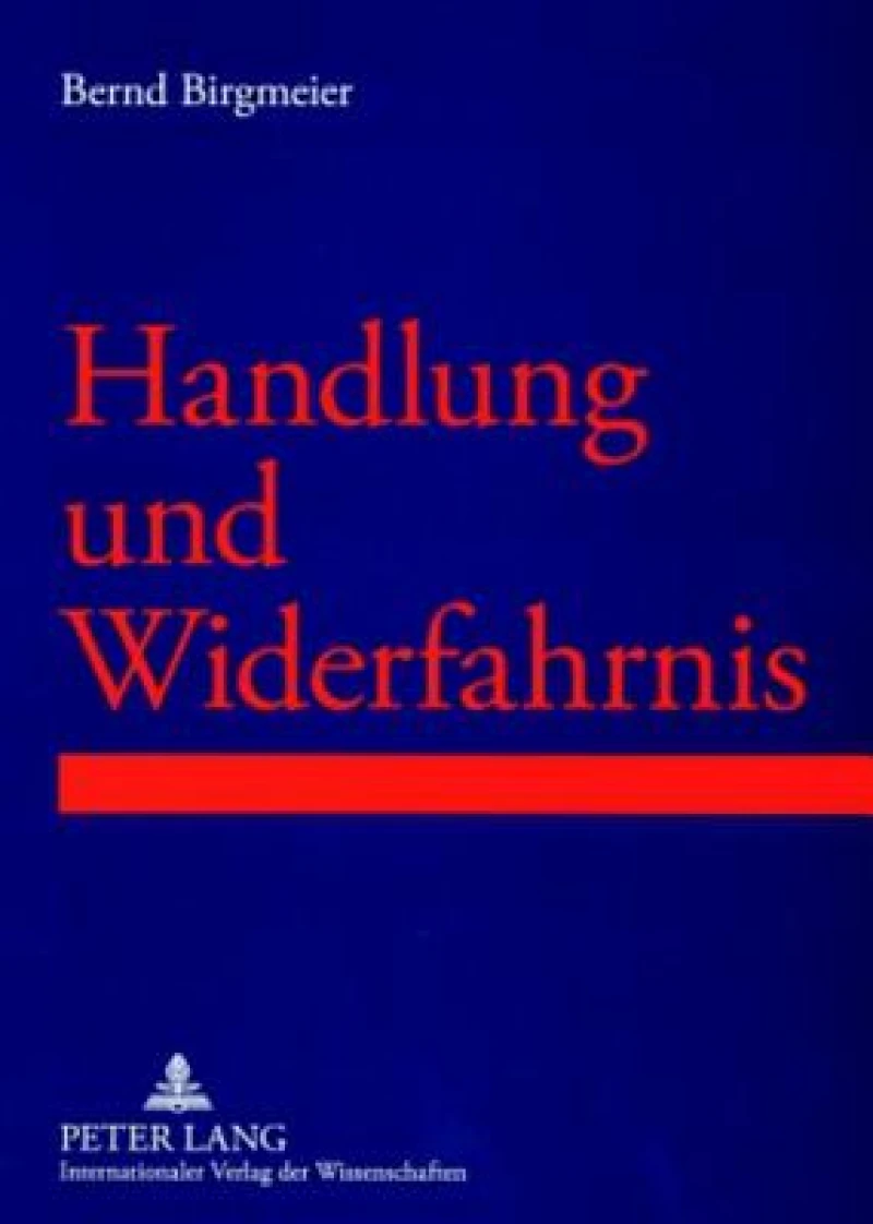 Handlung und Widerfahrnis