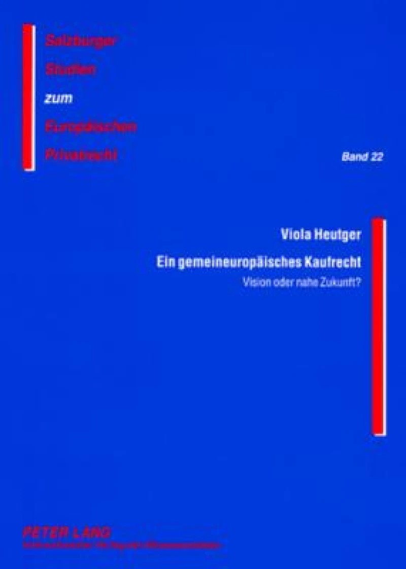 Ein gemeineuropaeisches Kaufrecht