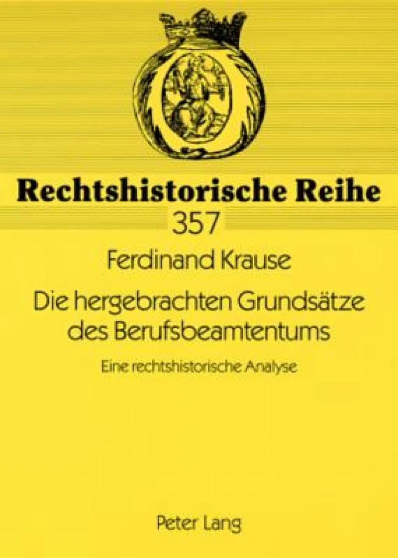 Die hergebrachten Grundsaetze des Berufsbeamtentums