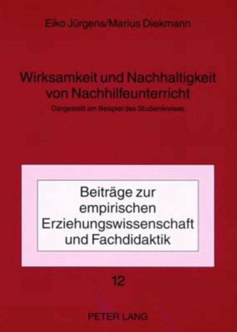 Wirksamkeit und Nachhaltigkeit von Nachhilfeunterricht