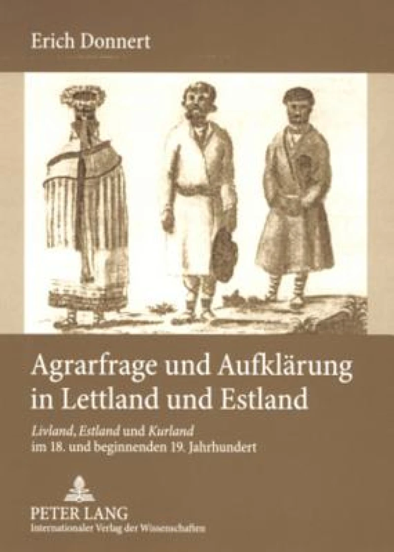 Agrarfrage und Aufklaerung in Lettland und Estland