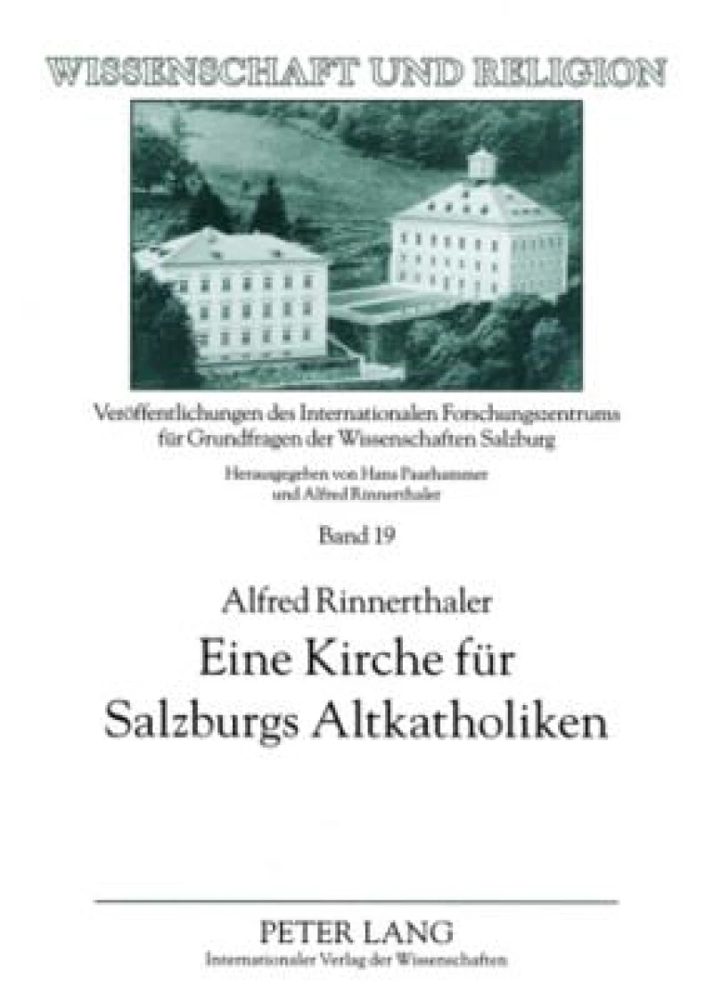 Eine Kirche fuer Salzburgs Altkatholiken