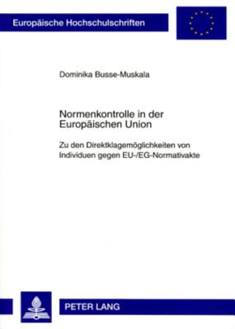 Normenkontrolle in der Europaeischen Union