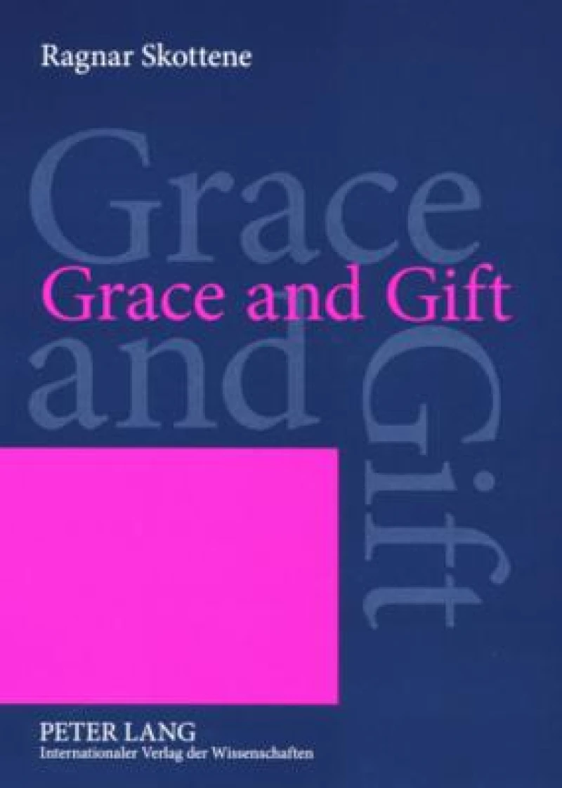 Grace and Gift