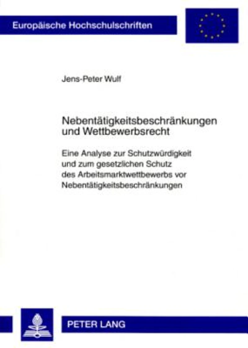 Nebentaetigkeitsbeschraenkungen und Wettbewerbsrecht