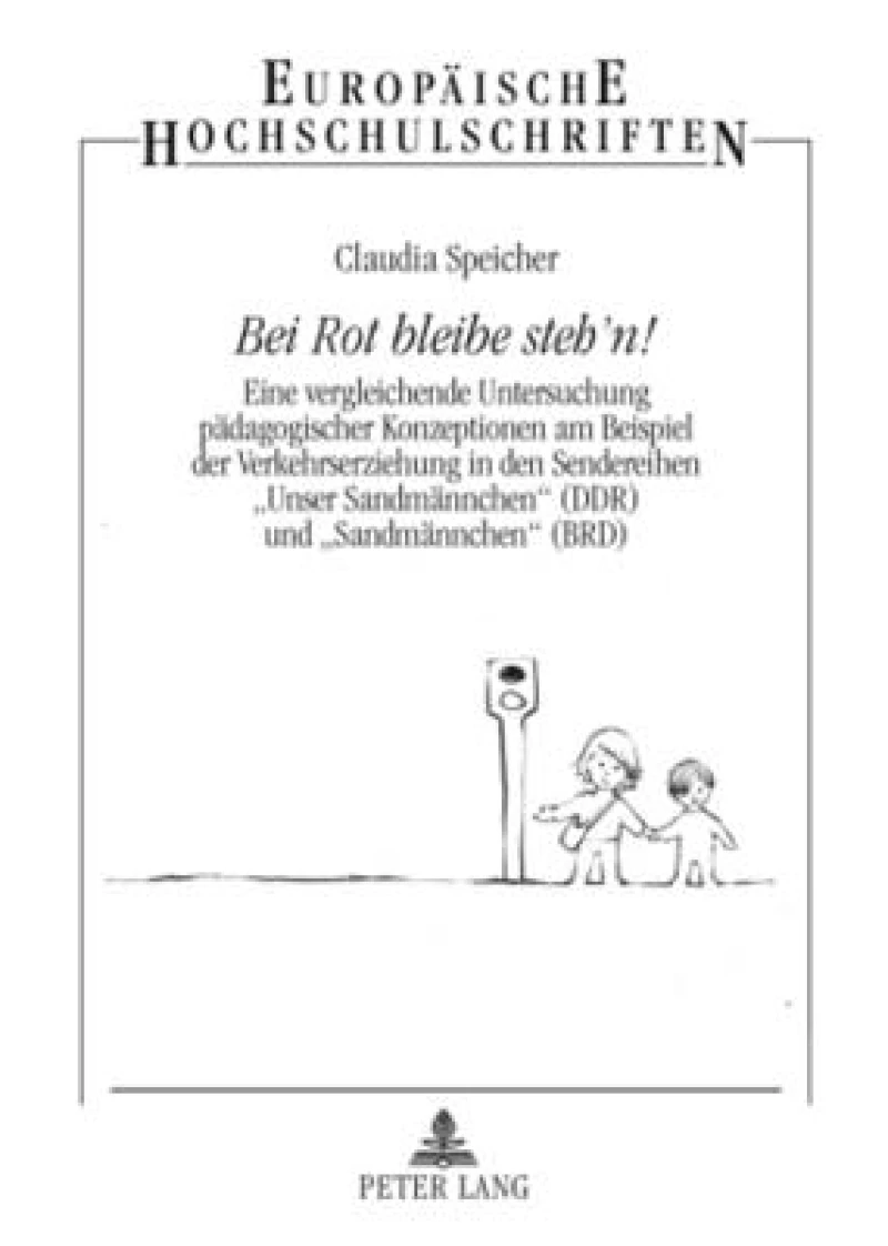 Bei Rot bleibe steh´n!