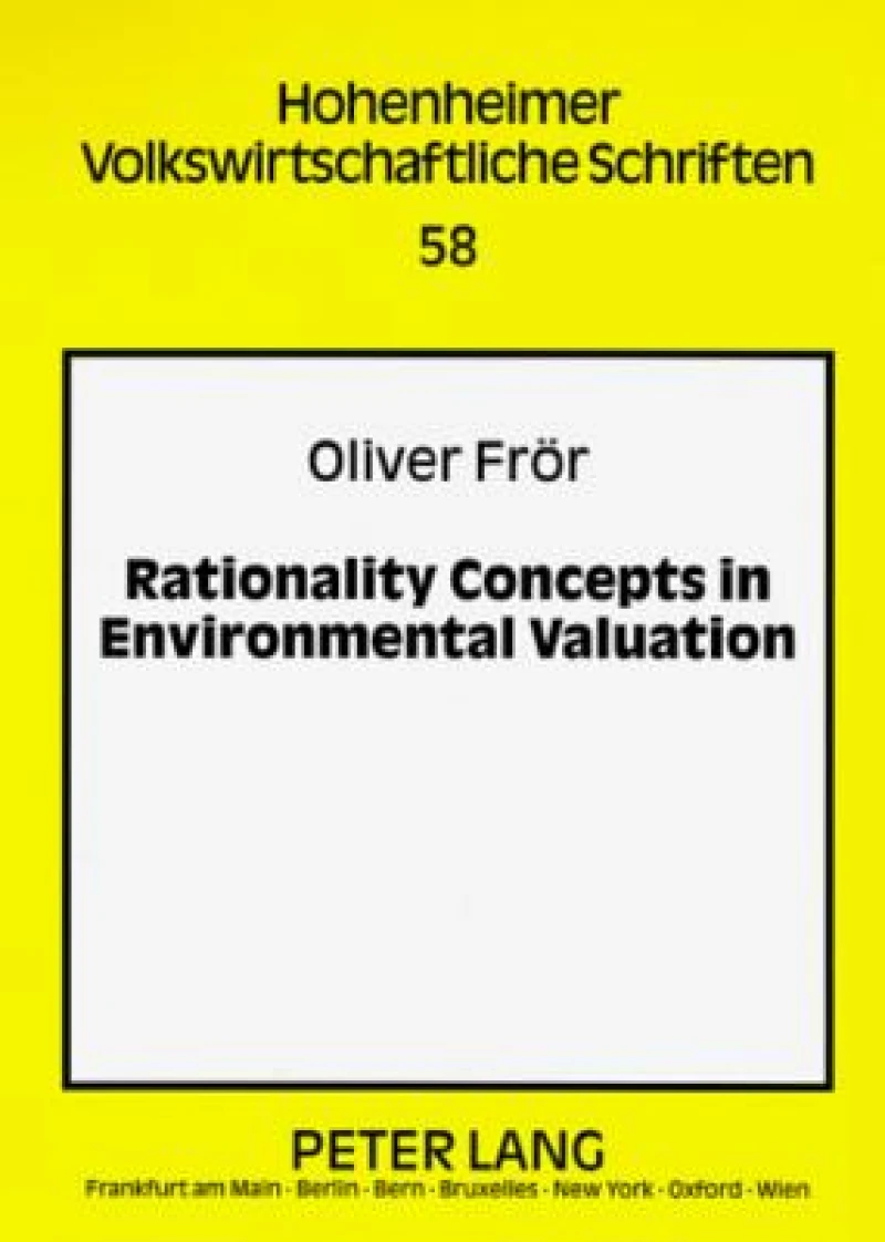 Rationality Concepts in Environmental Valuation