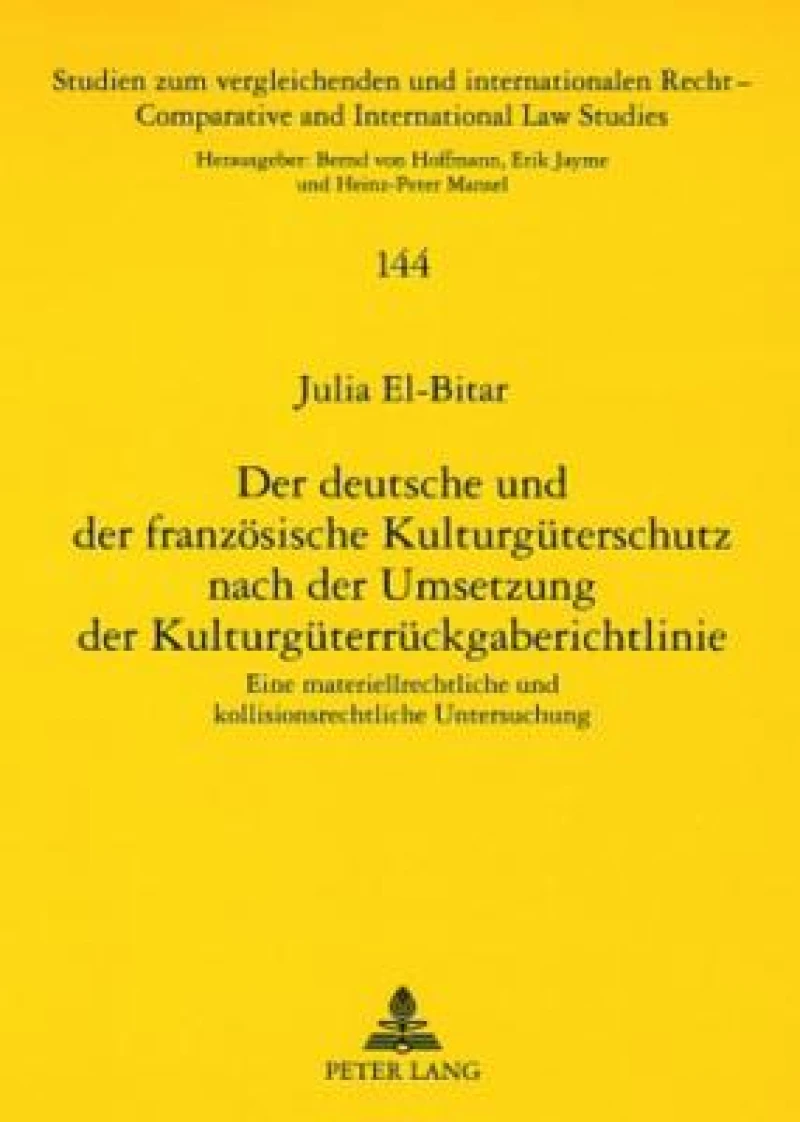 Der deutsche und der franzoesische Kulturgueterschutz nach der Umsetzung der Kulturgueterrueckgaberichtlinie