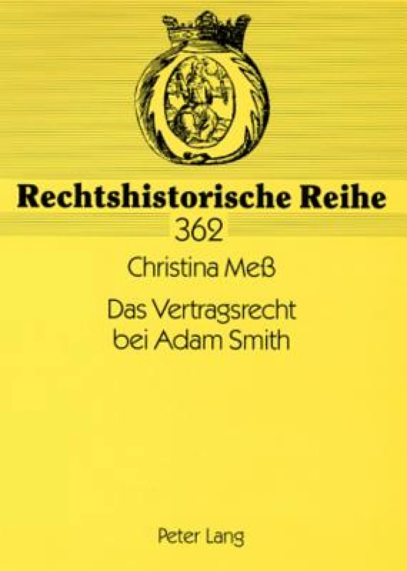 Das Vertragsrecht bei Adam Smith