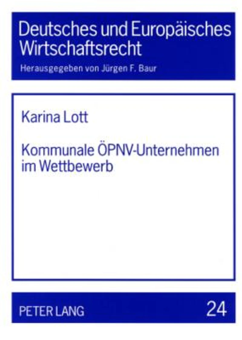 Kommunale OePNV-Unternehmen im Wettbewerb