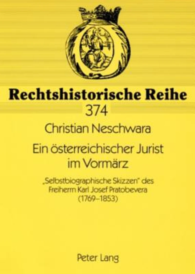 Ein oesterreichischer Jurist im Vormaerz