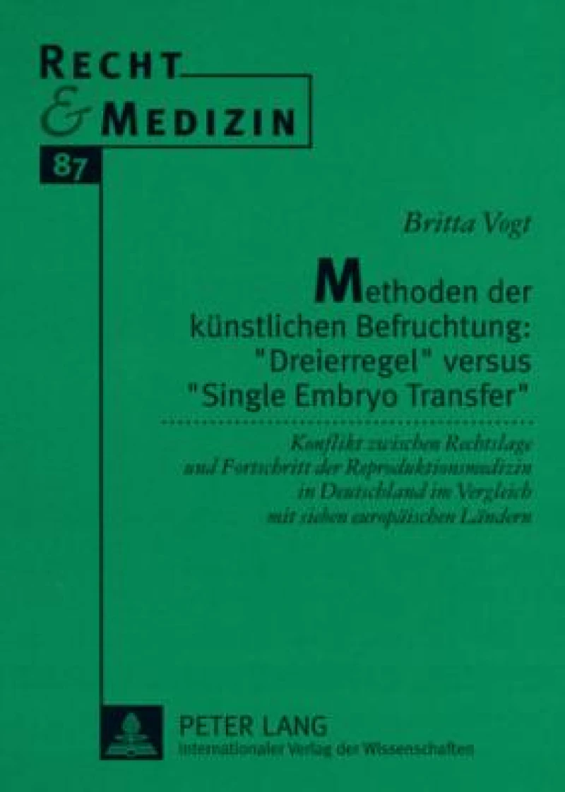Methoden der kuenstlichen Befruchtung: «Dreierregel» versus «Single Embryo Transfer»