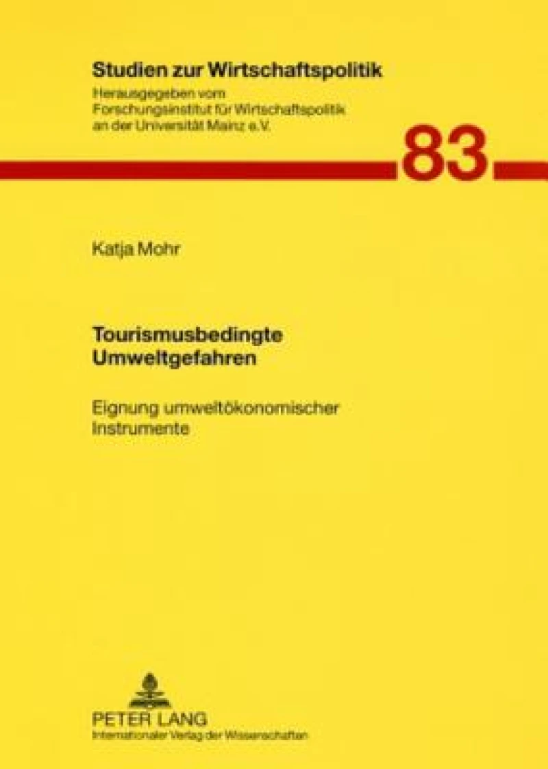 Tourismusbedingte Umweltgefahren