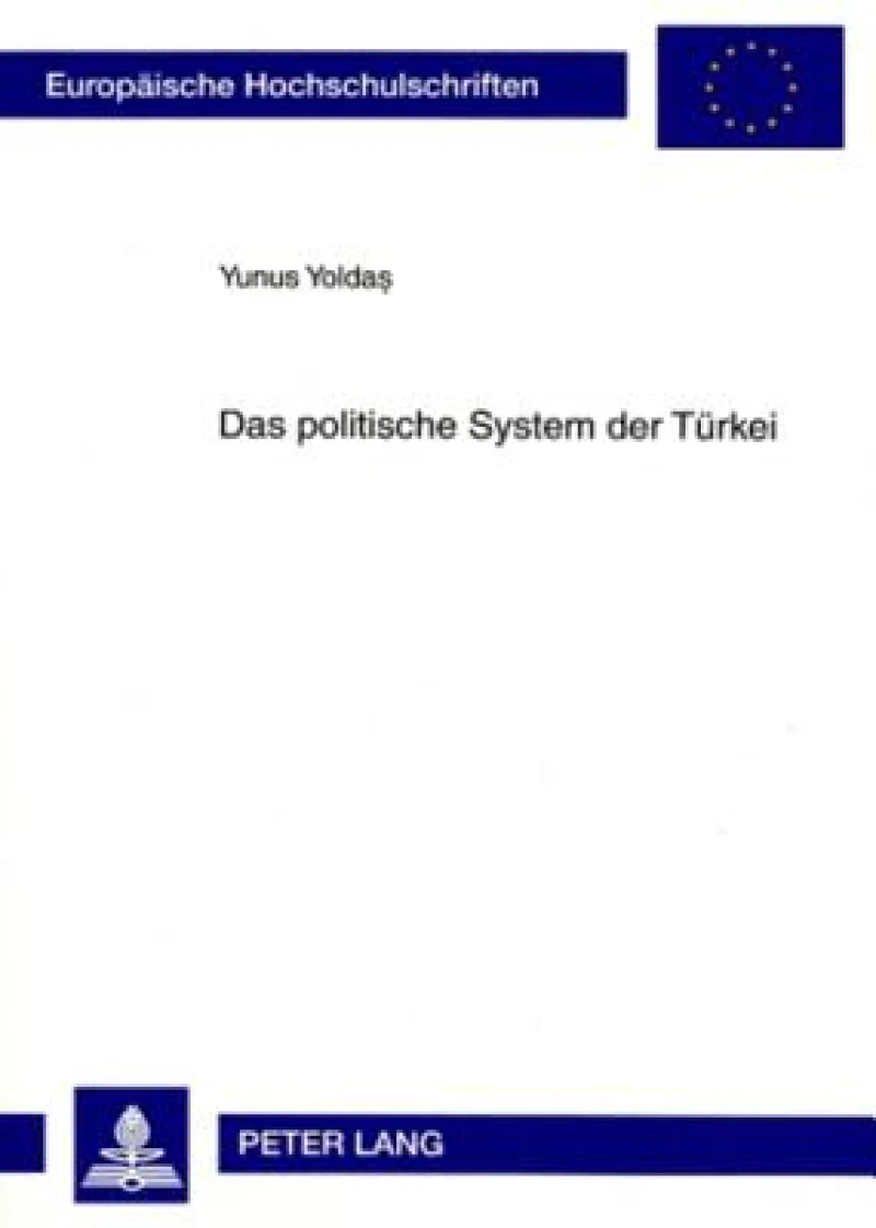 Das politische System der Tuerkei
