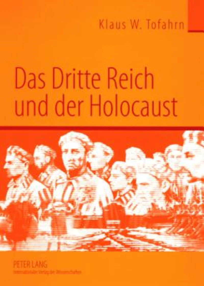 Das Dritte Reich und der Holocaust