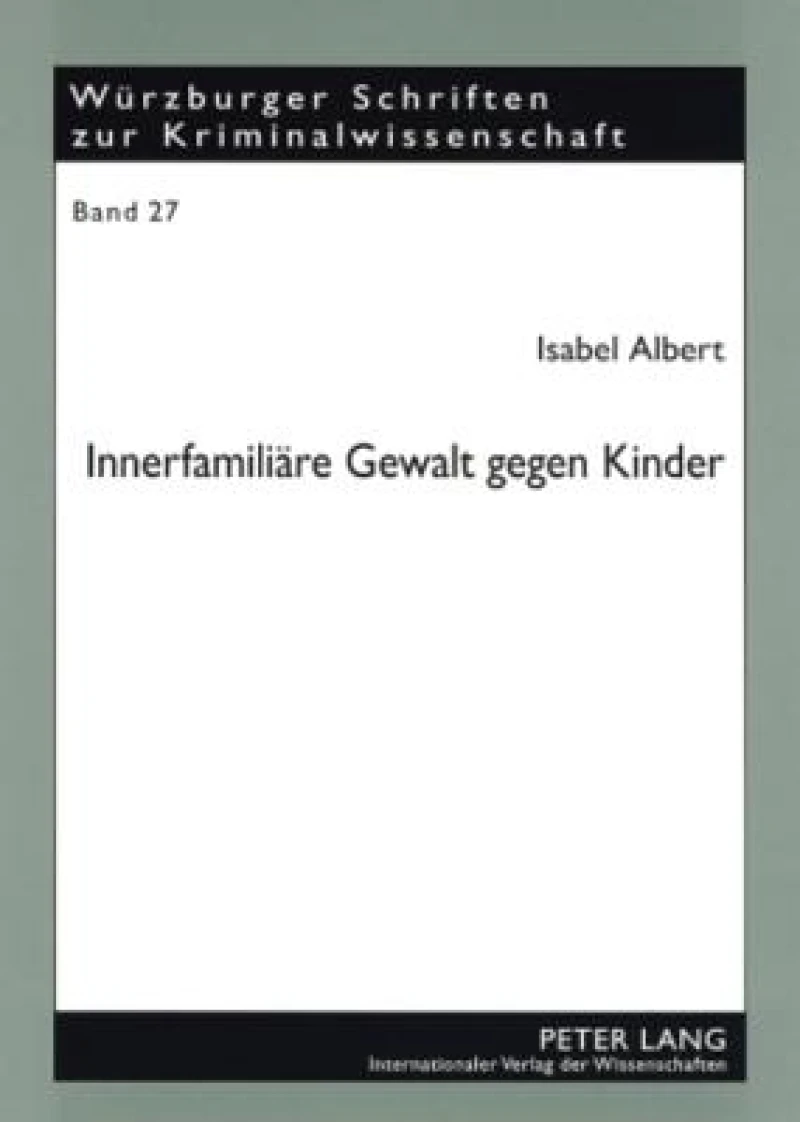 Innerfamiliaere Gewalt gegen Kinder