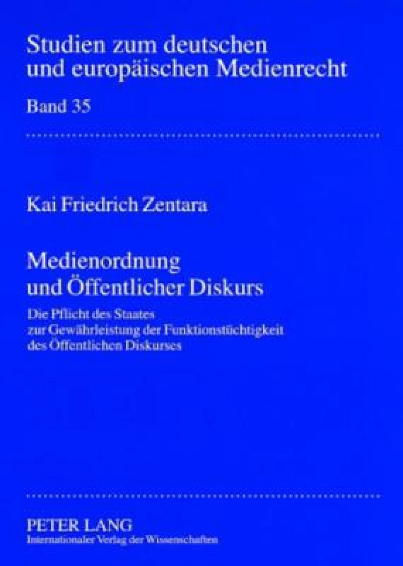 Medienordnung und Oeffentlicher Diskurs
