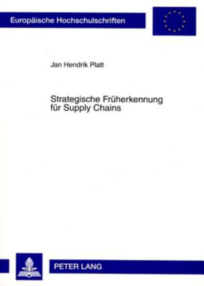 Strategische Frueherkennung fuer Supply Chains