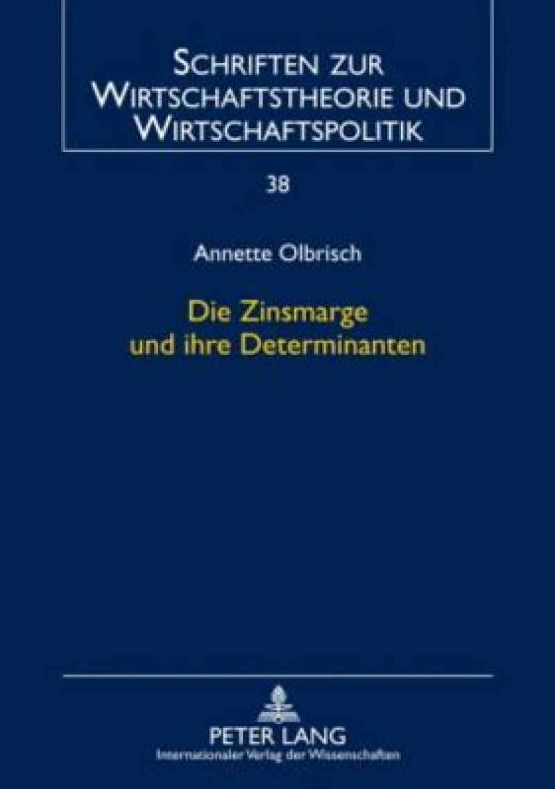 Die Zinsmarge und ihre Determinanten