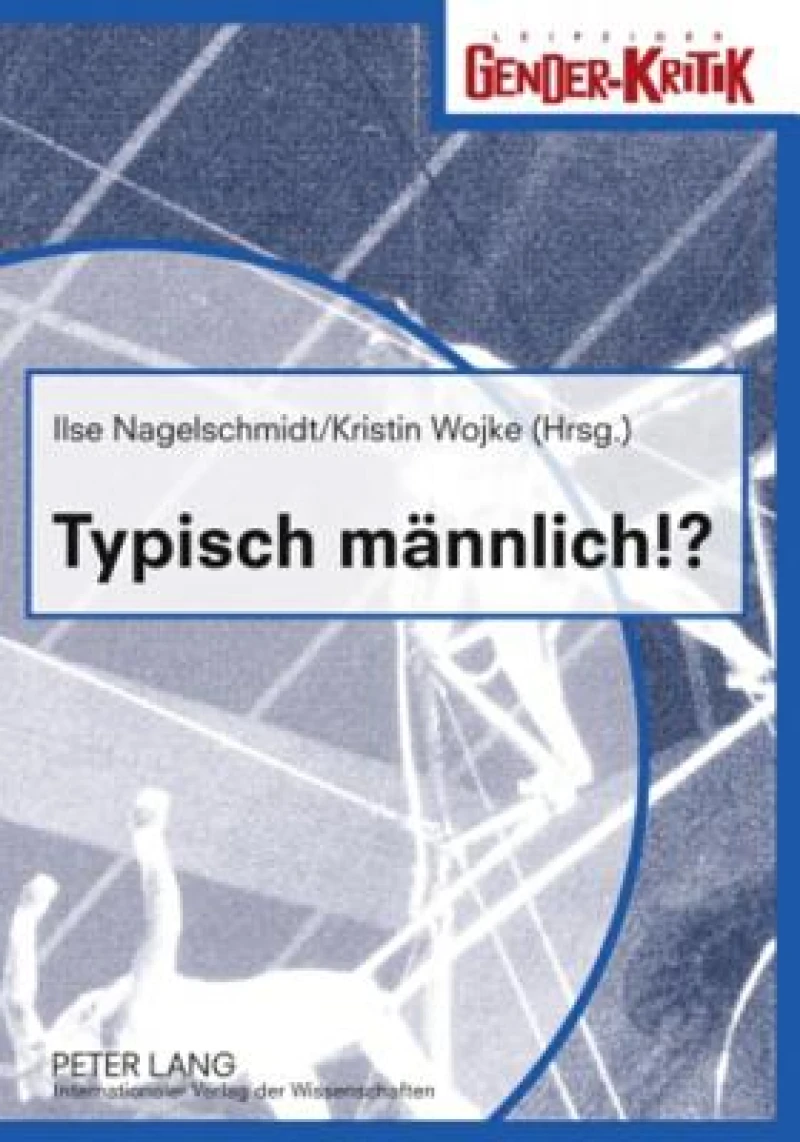 Typisch maennlich!?