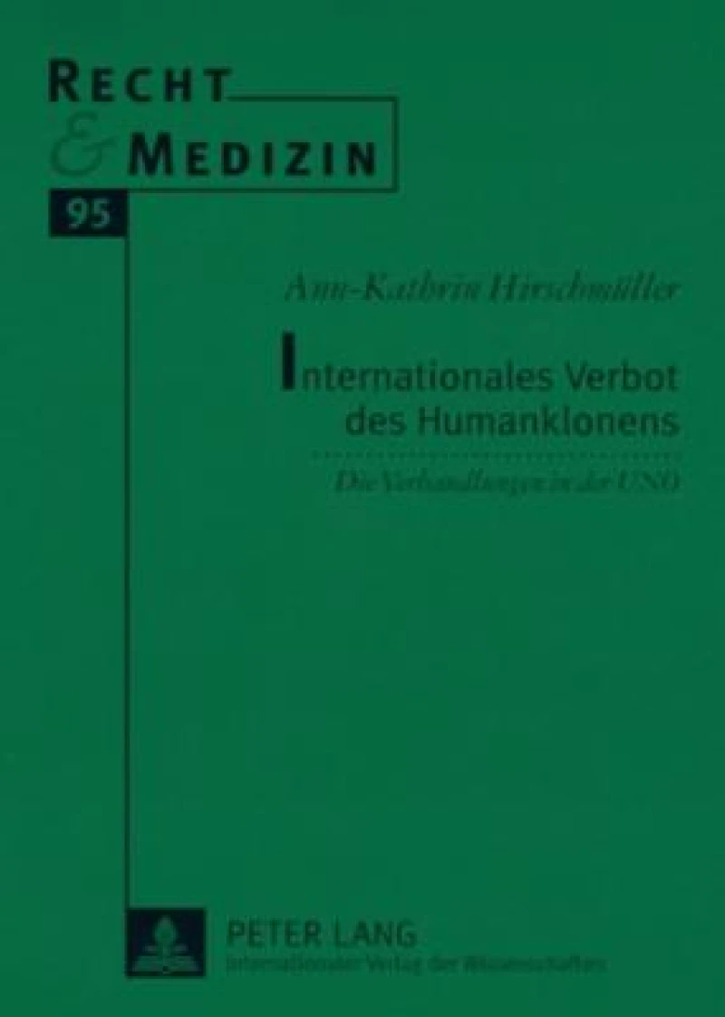 Internationales Verbot des Humanklonens