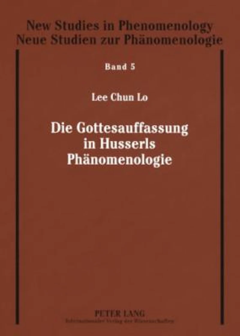Die Gottesauffassung in Husserls Phaenomenologie