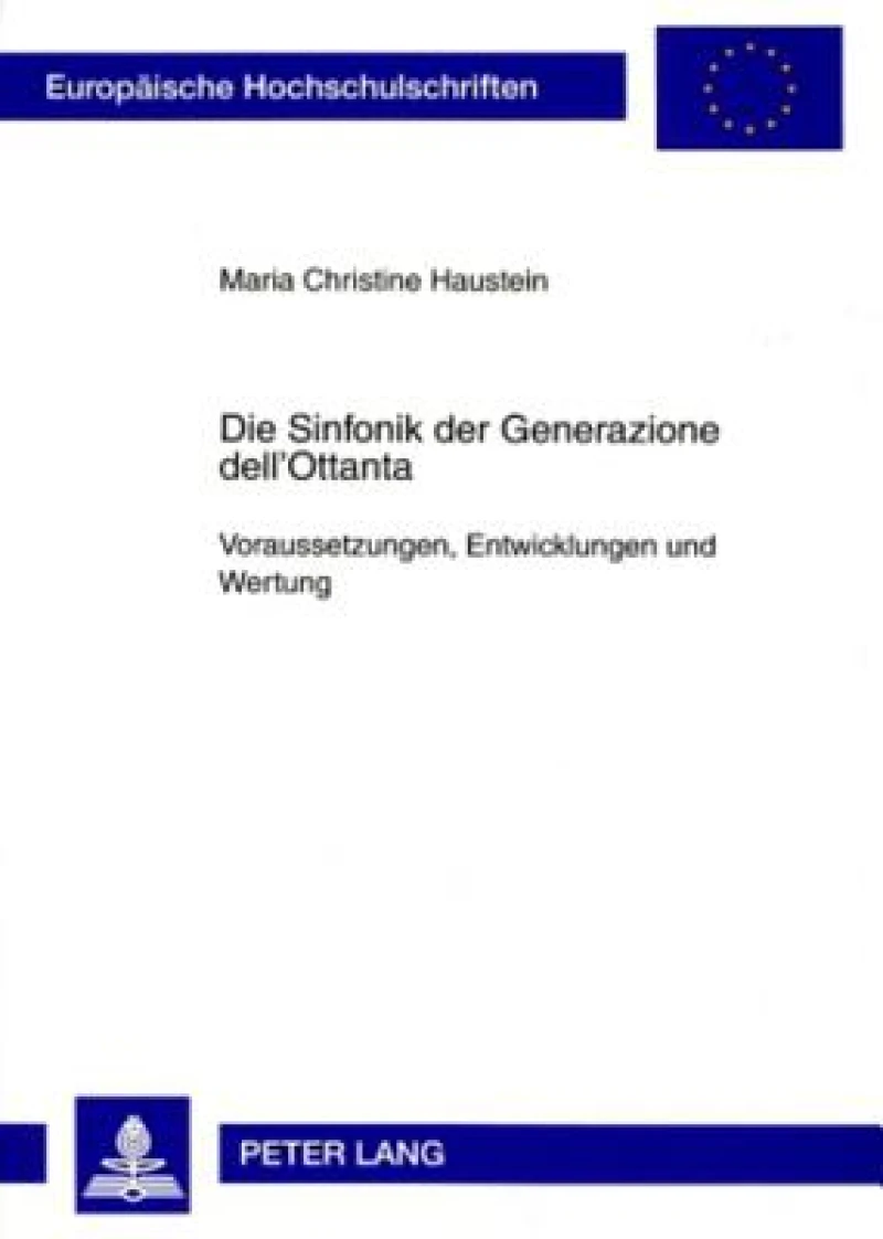Die Sinfonik der Generazione dell’Ottanta