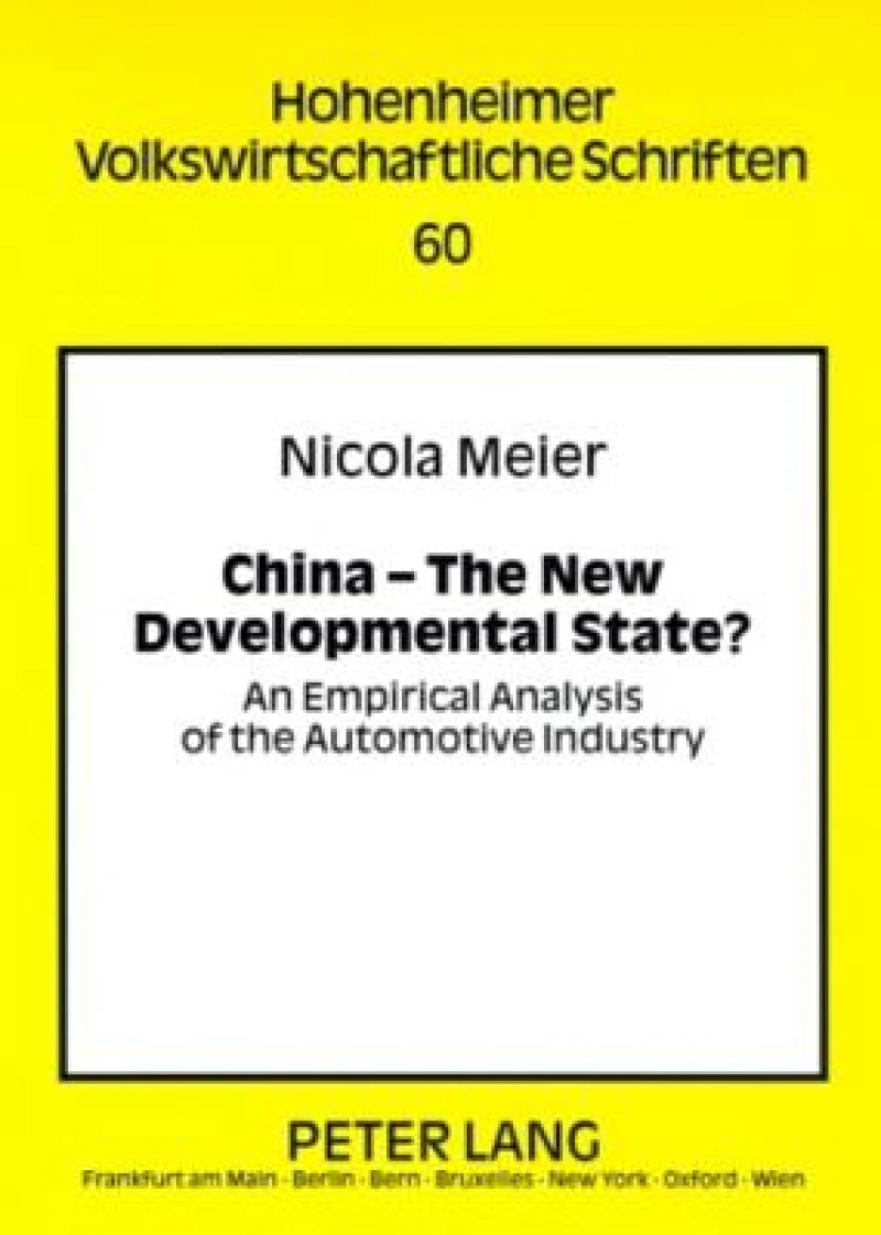 China – The New Developmental State?