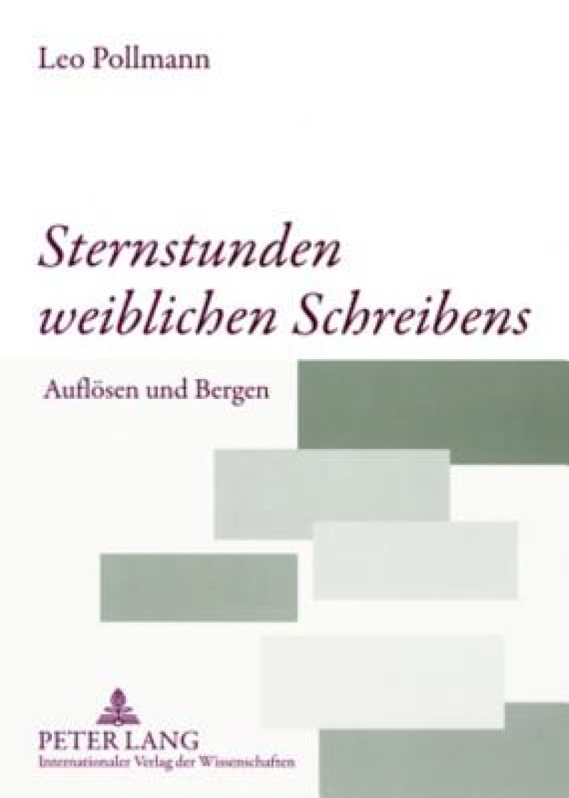 Sternstunden Weiblichen Schreibens
