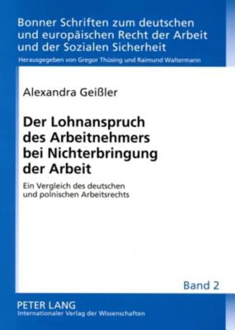 Der Lohnanspruch Des Arbeitnehmers Bei Nichterbringung Der Arbeit
