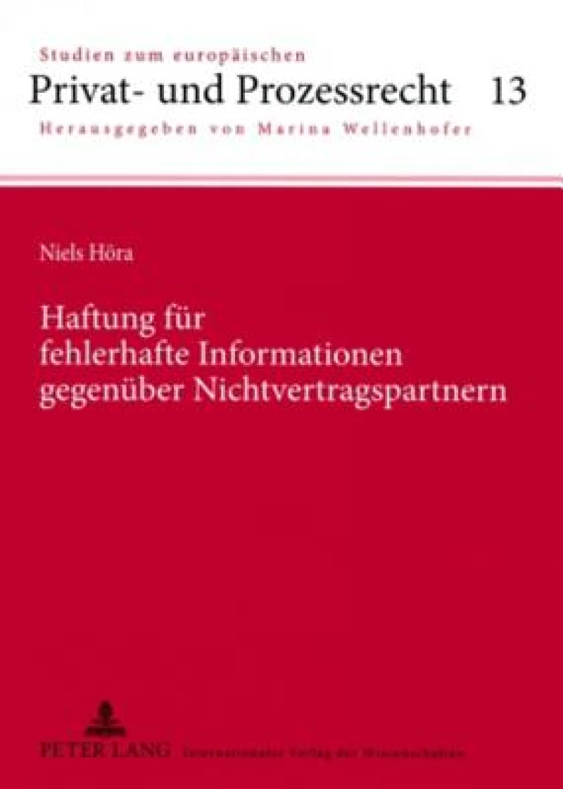 Haftung fuer fehlerhafte Informationen gegenueber Nichtvertragspartnern