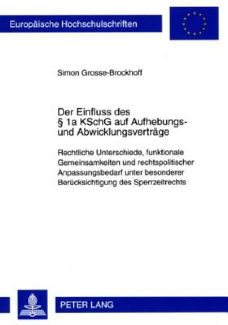 Der Einfluss des § 1a KSchG auf Aufhebungs- und Abwicklungsvertraege