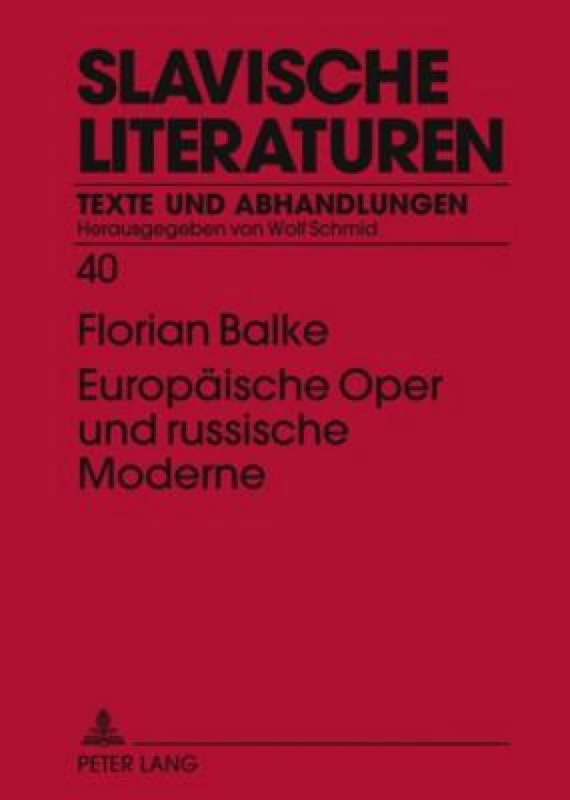 Europaeische Oper und russische Moderne