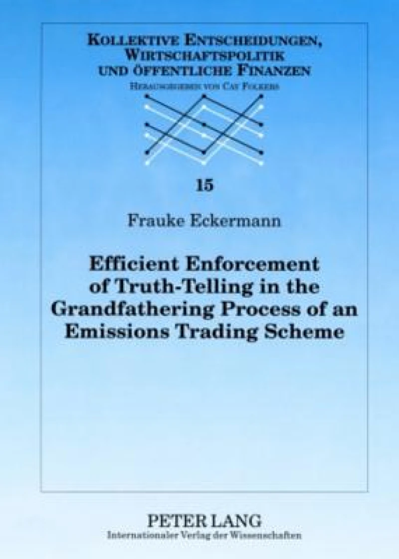 Efficient Enforcement of Truth-Telling in the Grandfathering Process of an Emissions Trading Scheme