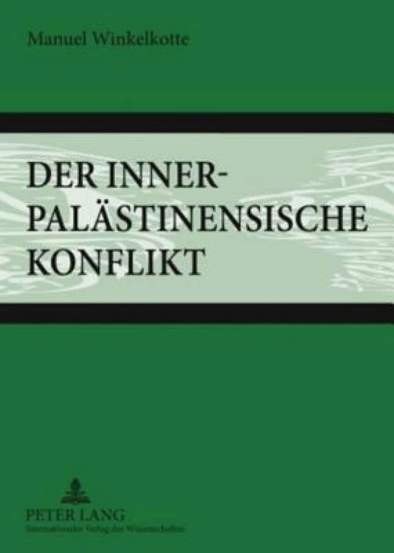 Der innerpalaestinensische Konflikt