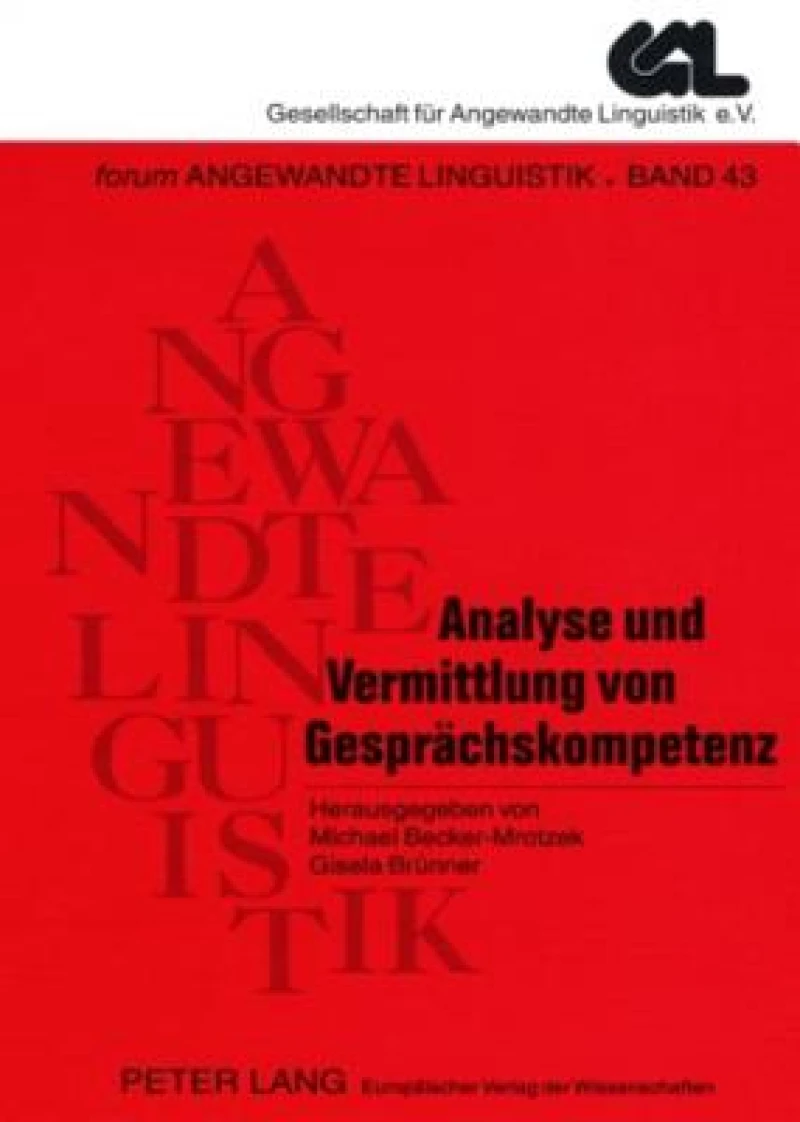 Analyse und Vermittlung von Gespraechskompetenz